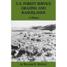 U.S. Forest Service Grazing and Rangelands: A History