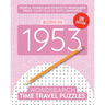 Born in 1953: Your Life in Wordsearch Puzzles