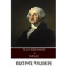 The Life of George Washington