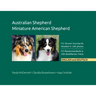 Australian Shepherd, Miniature American Shepherd: FCI Breed Standards detailed in 238 photos, English and Deutsch