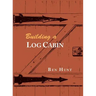 Building a Log Cabin