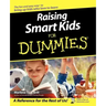 Raising Smart Kids for Dummies