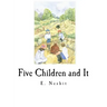 Five Children and It
