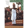 Parallel Worlds: An Anthropologist and a Writer Encounter Africa