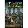 A Theory of Adaptation