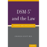 Dsm-5(r) and the Law: Changes and Challenges