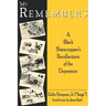 My Remembers: A Black Sharecropper's Recollections of the Depression