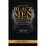 Engaging Black Men in College Through Leadership Learning