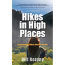 Hikes in High Places: Transforming Hikes Atlantic/Paciific