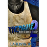Tremaine 2: (When A Man's Fed Up)