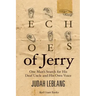 Echoes of Jerry