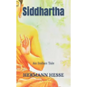 Siddhartha: An Indian Tale
