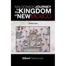 Maldonado Journey to the Kingdom of New Mexico: Volume One