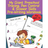 My Giant Preschool Tracing, Pen Control & Scissor Skills Pre-Writing Workbook