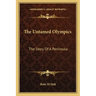 The Untamed Olympics: The Story Of A Peninsula