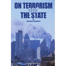 On Terrorism and the State
