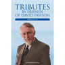 Tributes by Friends of David Pawson