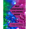 Self Confidence Coloring Book