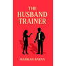 The Husband Trainer