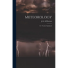 Meteorology; or, Weather Explained