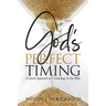 God's Perfect Timing
