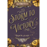 Storm to Victory
