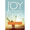 Joy in Praising God