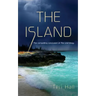 The Island: The Line, Book 3