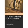 Four Seasons of Memoris: Crying Wolf
