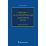 Corporate Acquisitions and Mergers in India