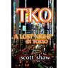 TKO: A Lost Night in Tokyo