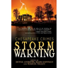 Chesapeake Crimes: Storm Warning