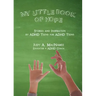 My Little Book of Hope: Stories and Inspiration by ADHD Teens for ADHD Teens