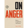 On Anger: Race, Cognition, Narrative