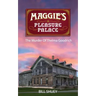 Maggie's Pleasure Palace: The Murder of Thelma Goodrich