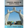 Country Jumper in North Korea