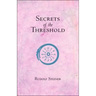 Secrets of the Threshold: (Cw 147)