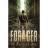 Forager - the Complete Trilogy