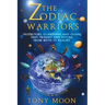 The Zodiac Warriors