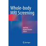 Whole-Body MRI Screening