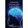 Cognitive Psychology: 2nd Edition