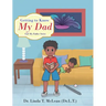 Getting to Know My Dad