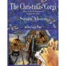 The Christmas Corgi - illustrated doggerel - (in black and white) - in Very Large Print