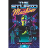 The Stupid Machine
