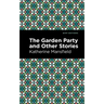 The Garden Party and Other Stories