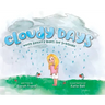 Cloudy Days, When Anxiety Hides the Sunshine