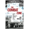 The Combat Zone: Murder, Race, and Boston's Struggle for Justice