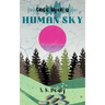Once Upon a Human Sky
