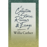 A Collection of Stories, Reviews and Essays;With an Excerpt by H. L. Mencken