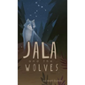 Jala and the Wolves